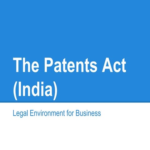 The Patents Act in India