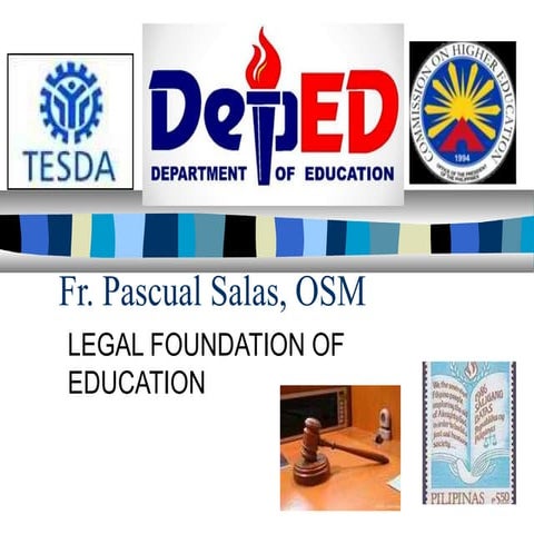 Legal foundation of education