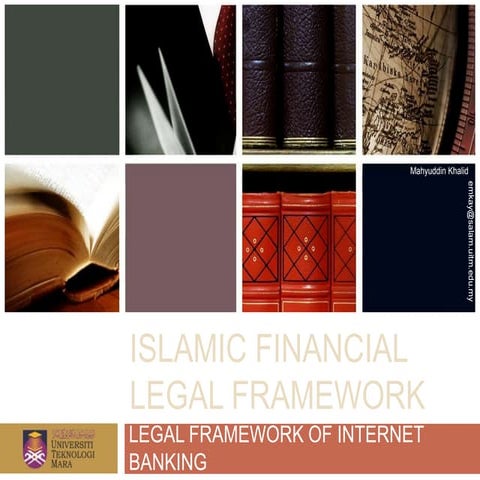 Legal Framework of Internet Banking