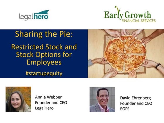 Issuing Equity to Employees and Founders: Stock Options and Restricted Stock