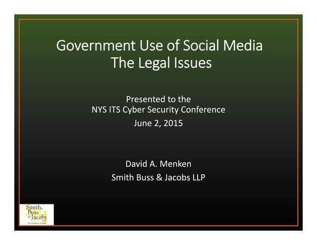 Legal Issues of Government Use of Social Media