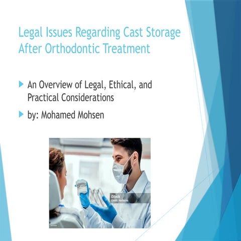 Legal and Ethical Considerations for Orthodontic Cast Storage After ...
