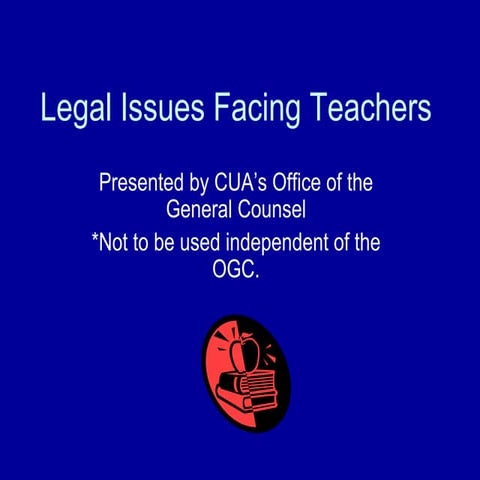 Legal Issues Facing Teachers