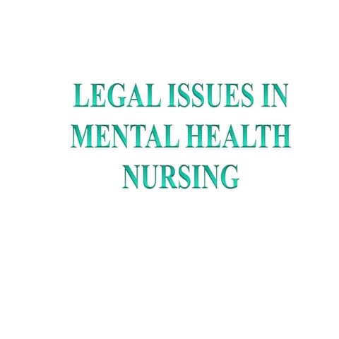 legalissuesinmentalhealthnursing-.pptx