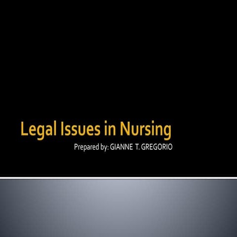Legal issues in nursing