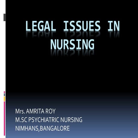 Legal issues in nursing in india