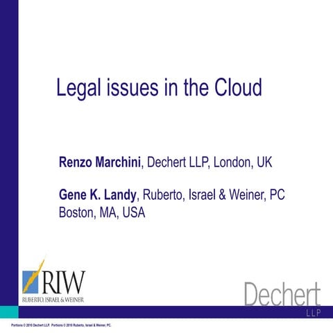Legal issues in the cloud   renzo marchini & gene landy
