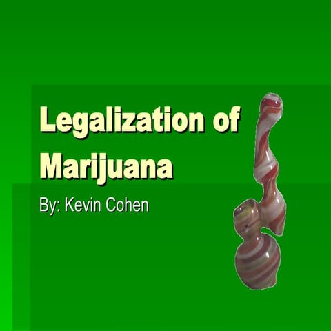 Legalization Of Marijuana