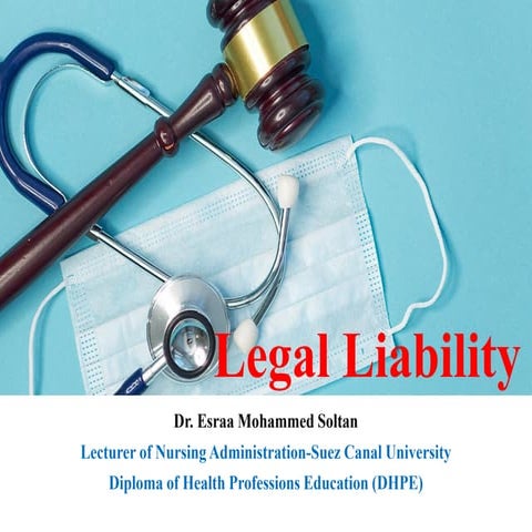 Legal Liability in Nursing & Healthcare Practice