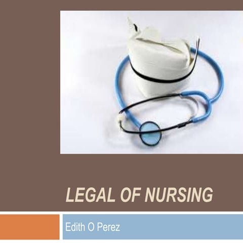 Legal of nursing