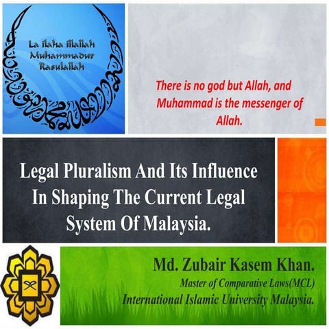 Legal pluralism and its influence in shaping the current legal system of Mala...