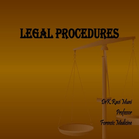 LEGAL PROCEDIRE & MEDICAL JURISPRUDENCE.ppt