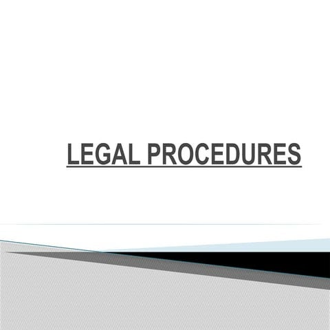 Legal Procedure (1).pptx top forensic medicine