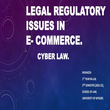 LEGAL REGULATORY ISSUES IN E- COMMERCE.pptx