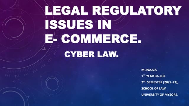LEGAL REGULATORY ISSUES IN E- COMMERCE.pptx