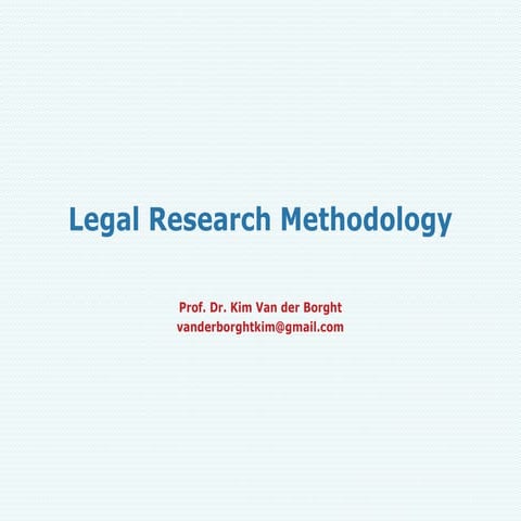 Legal research methodology_for_ilb@es_2012