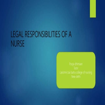 Legal responsibilities of a nurse