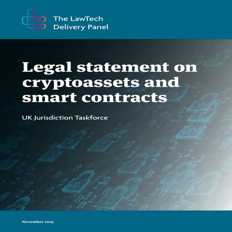 Legal statement on cryptoassets and smart contract uk jurisdiction taskforce