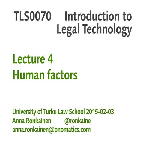 Introduction to Legal Technology, lecture 4 (2015)