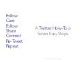 A Twitter How-To in Seven Easy Steps