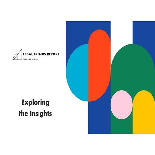 Envisioning the Future of Law: Critical Lessons from the 2020 Legal Trends Re...