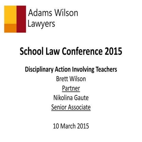 LawSense Law Conference 2015: Disciplinary Action Involving Teachers 