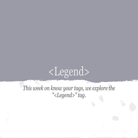 &lt;legend> presentation