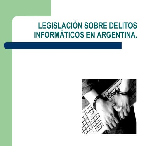 Legislación sobre delitos informáticos