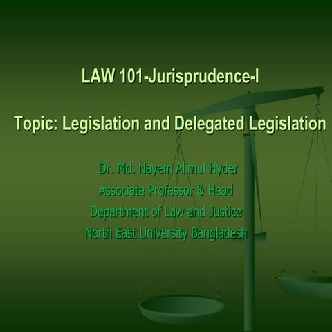 Legislation and delegated legislation