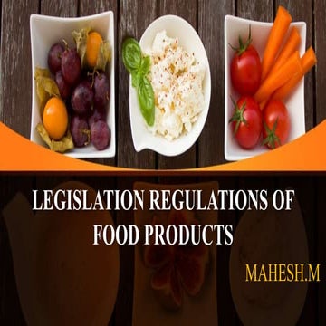 Legislation regulations of food products
