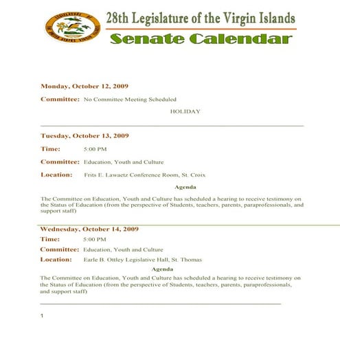 Legislative Calendar Weekending 101609