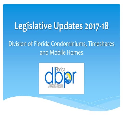 DBPR Condo Law  update 2017