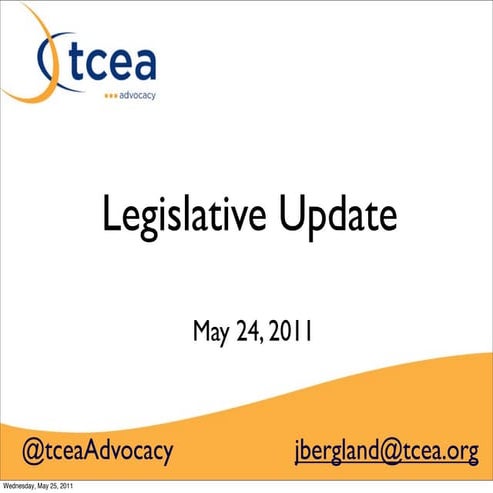Legislative update tecsig may 2011