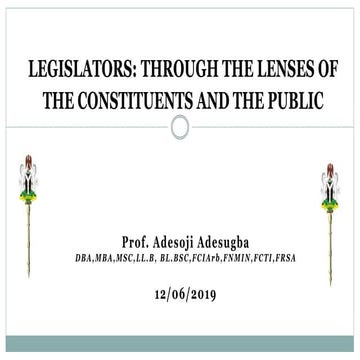 Legislators: through the lenses of the constituents and the public