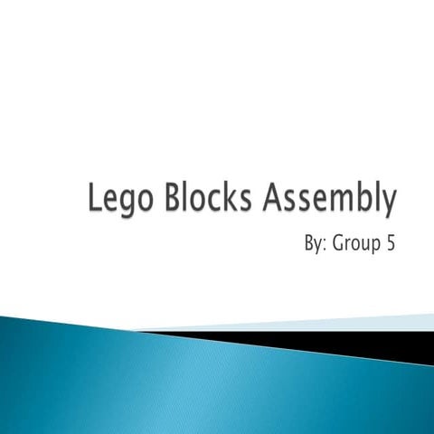 Lego blocks assembly - Methods Engineering