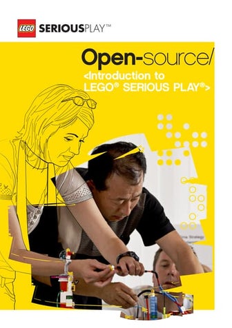 Lego®  SERIOUS PLAY® OPEN SOURCE
