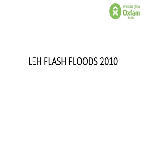Leh Ladakh flash floods Oxfam india