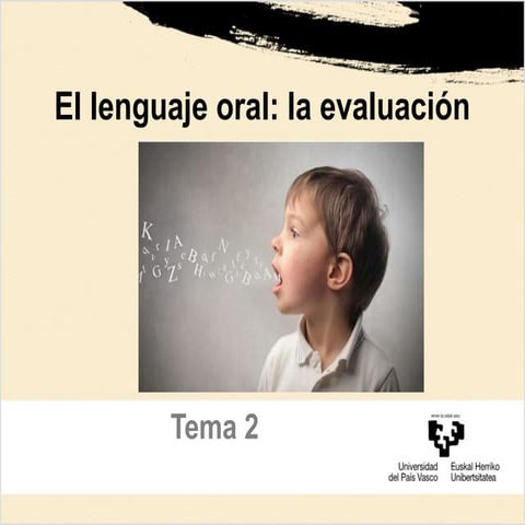 Evaluación del lenguaje oral infantil