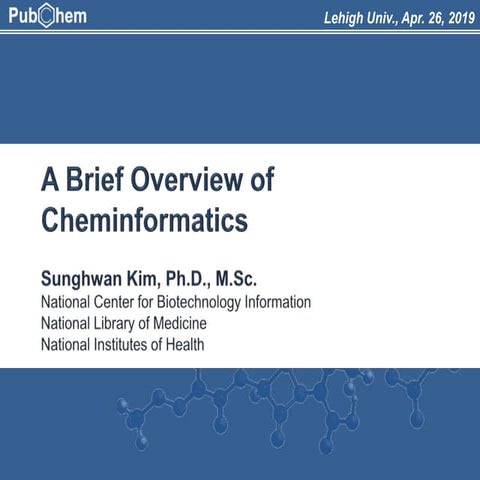 A Brief Overview of Cheminformatics