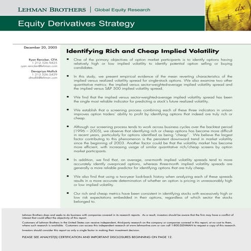 Identifying Rich and Cheap Implied  Volatility