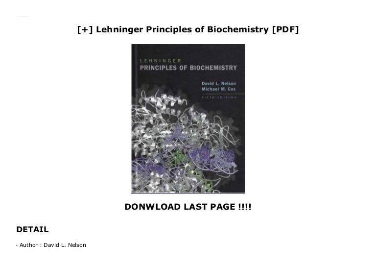 Lehninger Principles of Biochemistry [PDF]