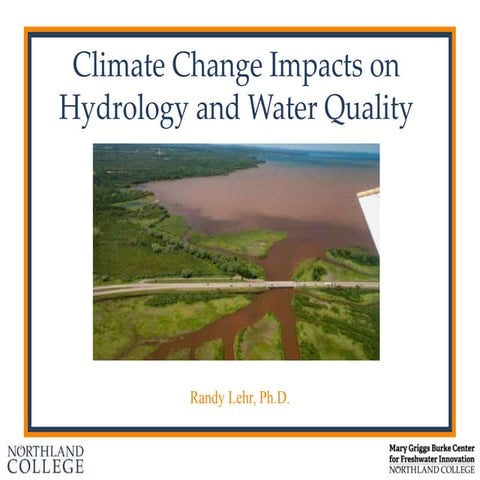 Climate Change Impacts on Hydrology and Water Quality