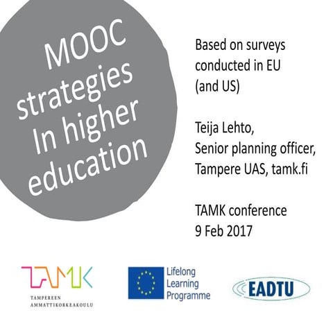 MOOC Strategies in Higher Education