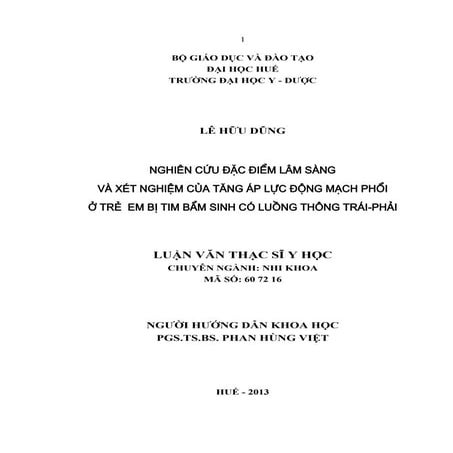 NGHIÊN CỨU ĐẶC ĐIỂM LÂM SÀNG VÀ XÉT NGHIỆM CỦA TĂNG ÁP LỰC ĐỘNG MẠCH PHỔI Ở TRẺ  EM BỊ TIM BẨM SINH CÓ LUỒNG THÔNG TRÁI-PHẢI