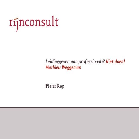 Leidinggeven Aan Professionals | PPT