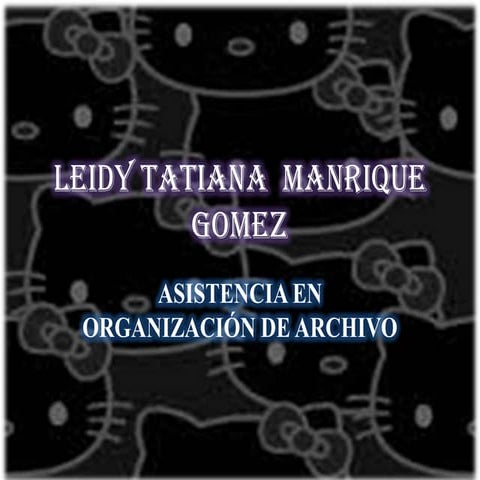 Leidy tatiana  manrique gomez