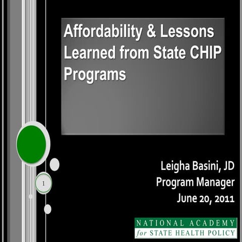 Affordability and Lessons Learned from State CHIP Programs by Leigha Basini