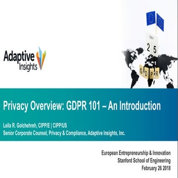 Leila Golchehreh - Adaptive Insights - Intro to New EU GDPR Data Privacy Rule...