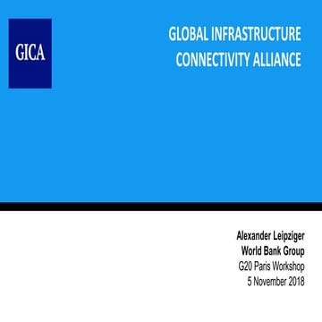 Global Infrastructure Connectivity Alliance | PPT