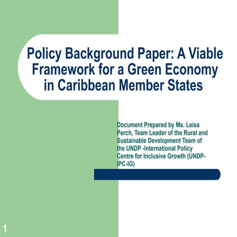 Policy Background Paper: A Viable Framework for a Green Economy in Caribbean ...